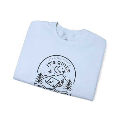 Find Me Where It’s Quiet – Minimal Outdoor Sweatshirt