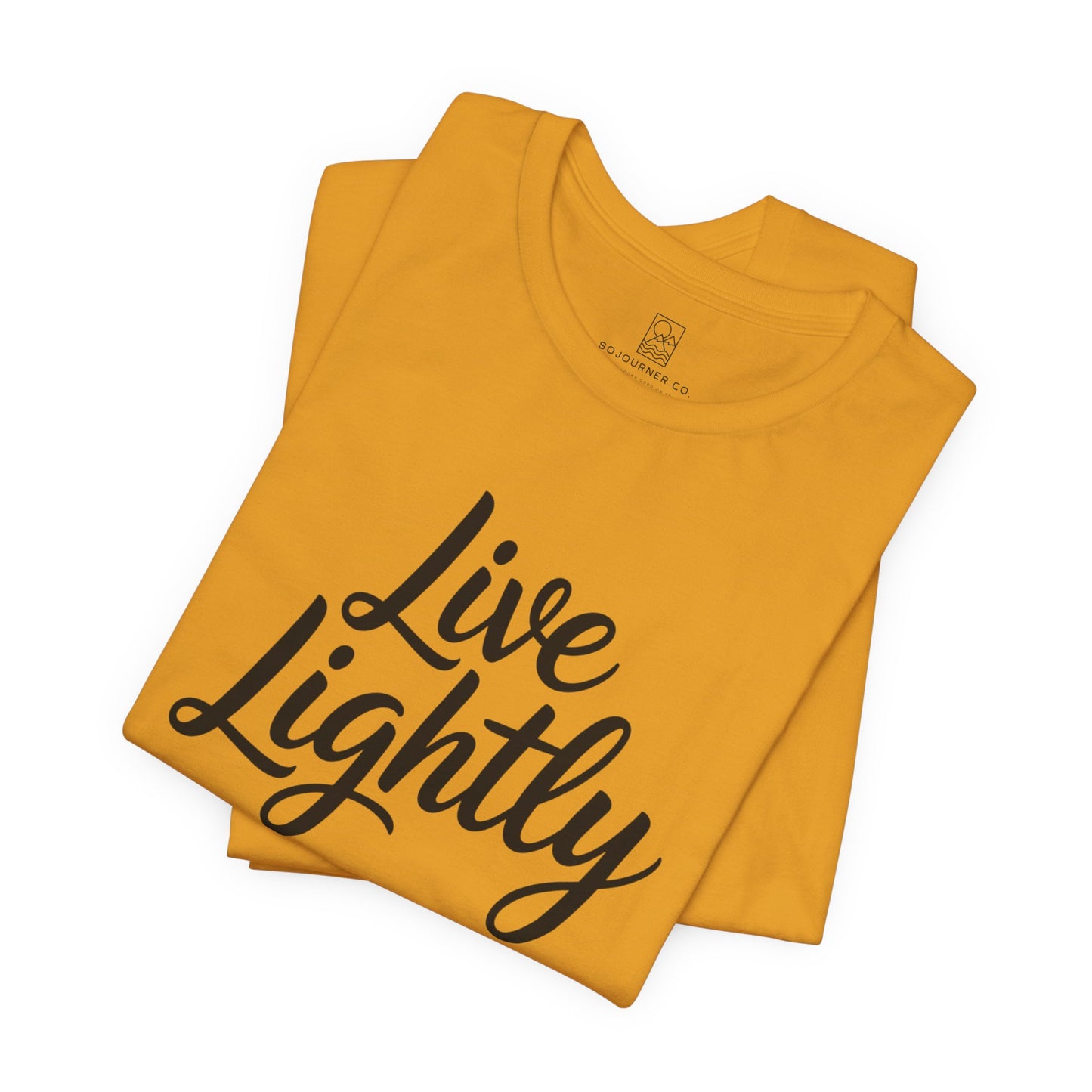 Live Lightly T-Shirt