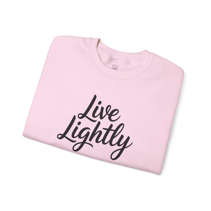 Live Lightly – Minimalist Comfort Sweatshirt