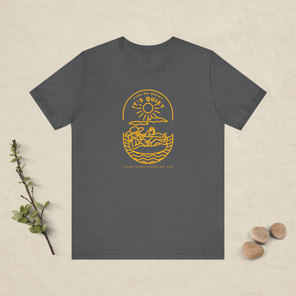 Find Me Where It’s Quiet – Sun Relax Edition T-Shirt