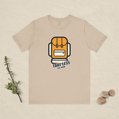 Take Less, Feel More – Backpack Adventure Tee