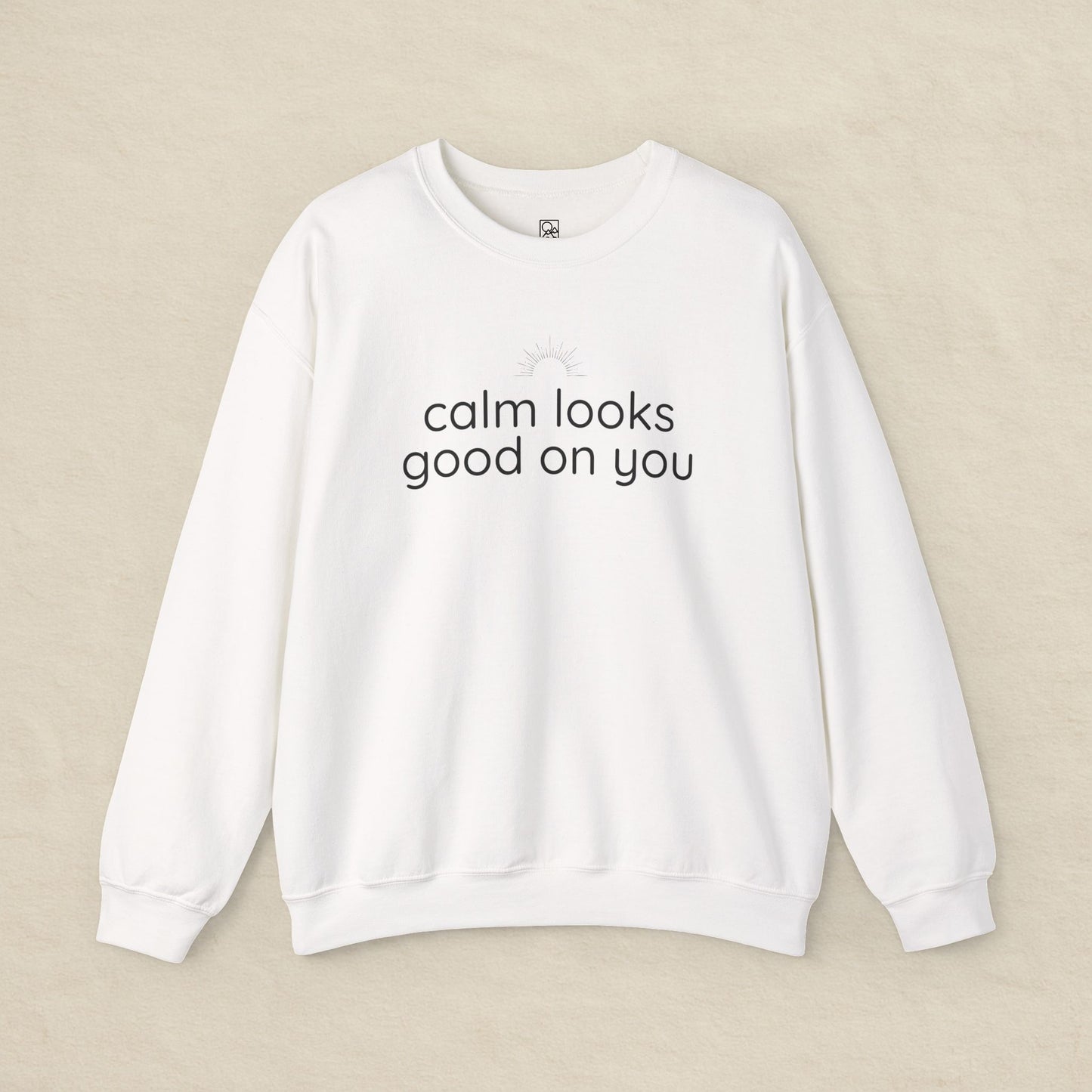 Calm Looks Good on You – Vertical Text Fleece Sweatshirt