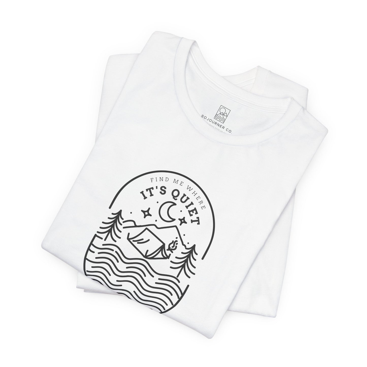 Find Me Where It’s Quiet Outline T-Shirt