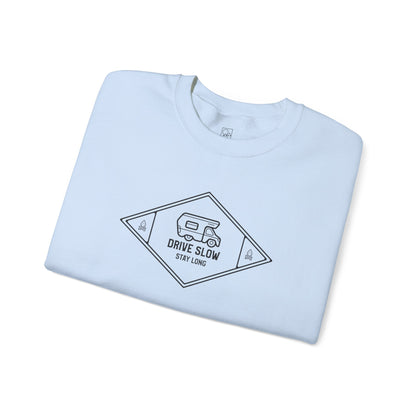 Drive Slow, Stay Long – Minimal Camper Sweatshirt