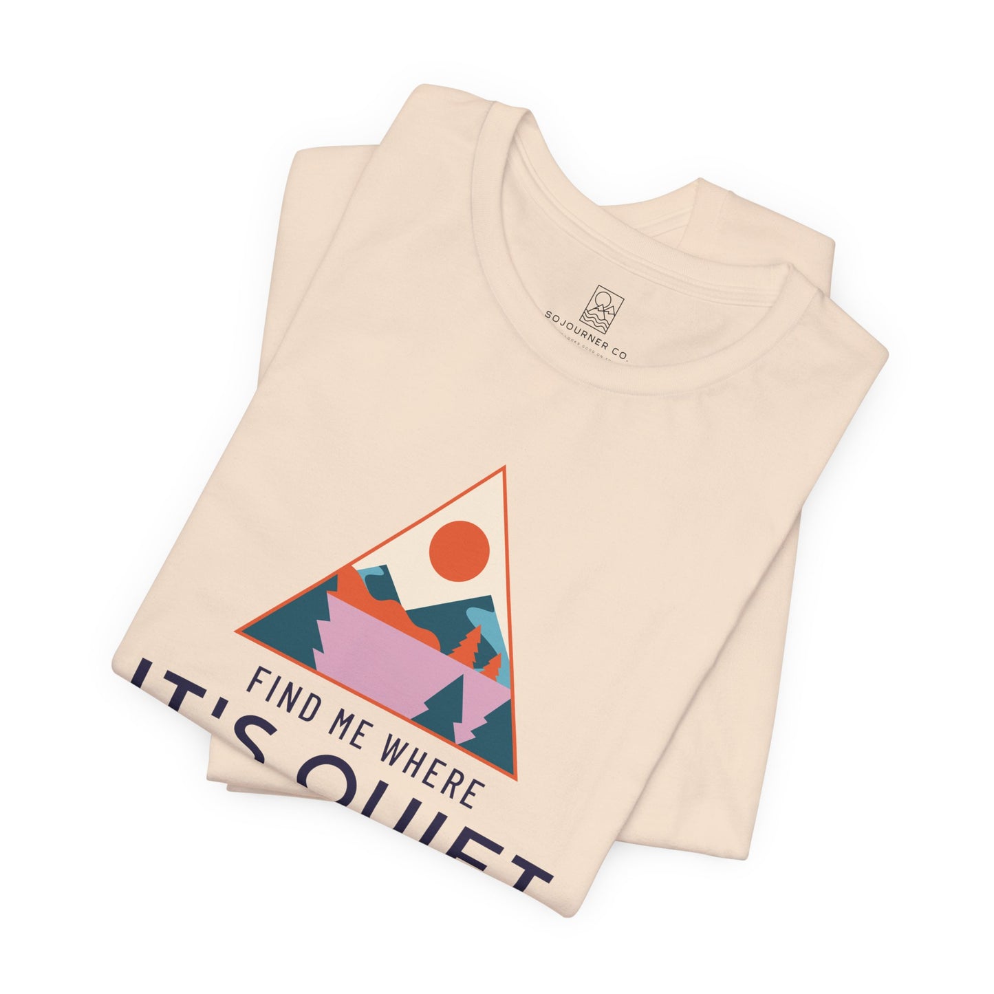 Find Me Where It’s Quiet – Triangle Sunset Tee