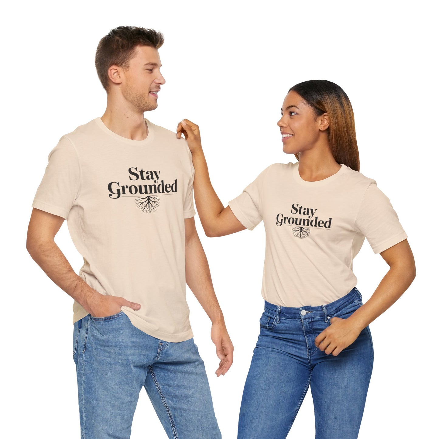 Stay Grounded T-Shirt