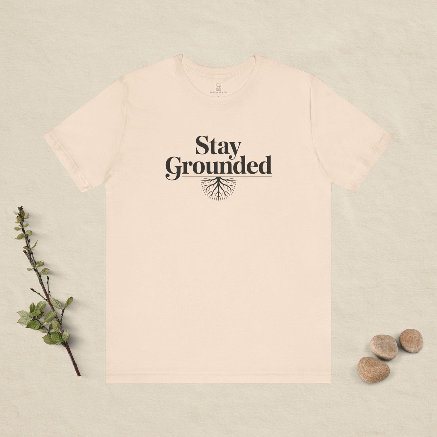 Stay Grounded T-Shirt