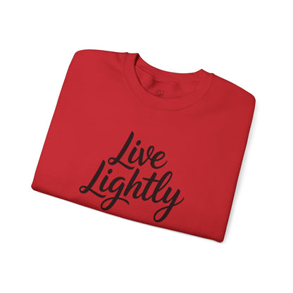 Live Lightly – Minimalist Comfort Sweatshirt