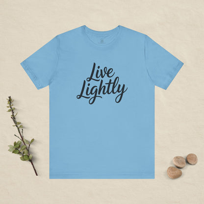 Live Lightly T-Shirt