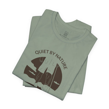 Quiet by Nature T-Shirt