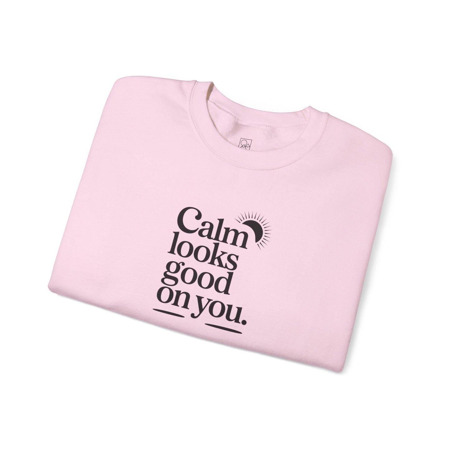 Calm Looks Good on You – Minimal Comfort Sweatshirt