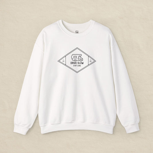 Drive Slow, Stay Long – Minimal Camper Sweatshirt