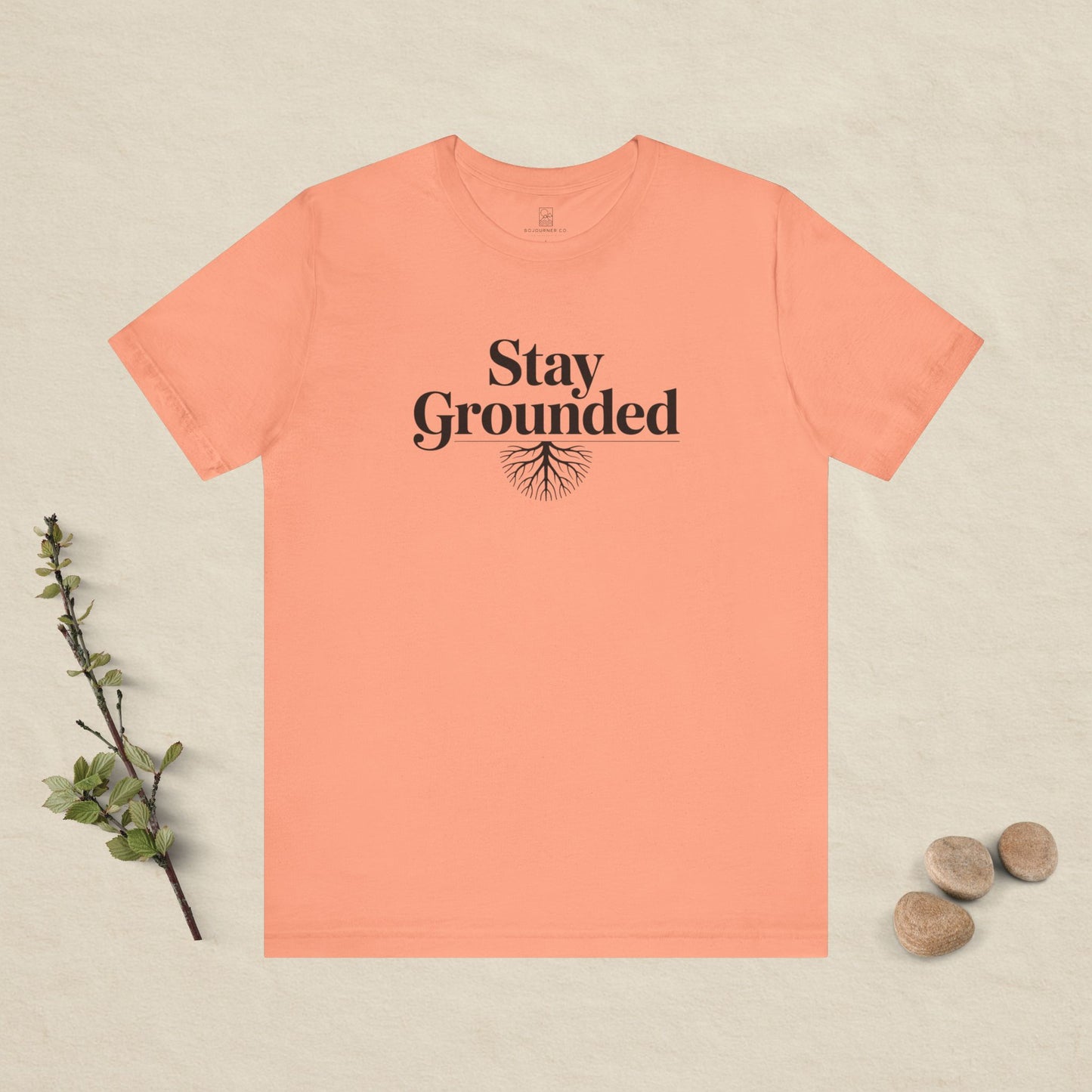 Stay Grounded T-Shirt