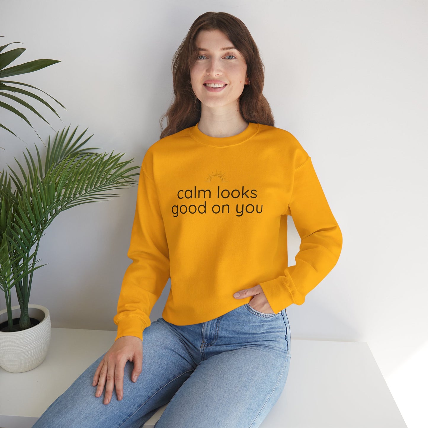 Calm Looks Good on You – Vertical Text Fleece Sweatshirt