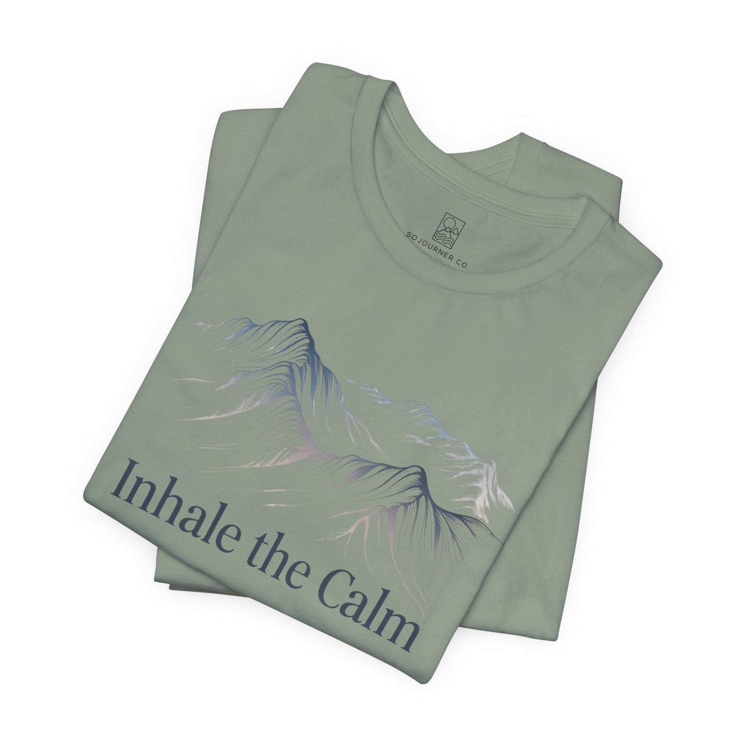 Inhale the Calm T-Shirt