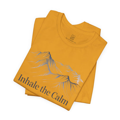 Inhale the Calm T-Shirt