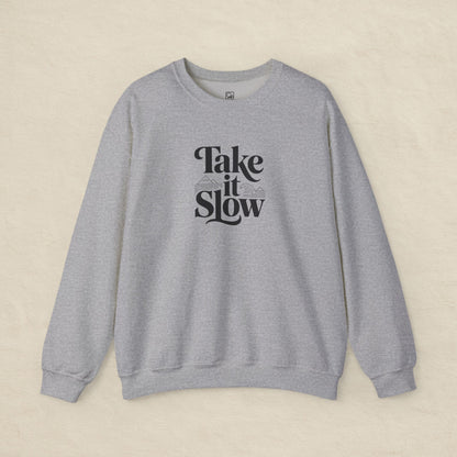 Take It Slow – Minimalist Cozy Sweatshirt