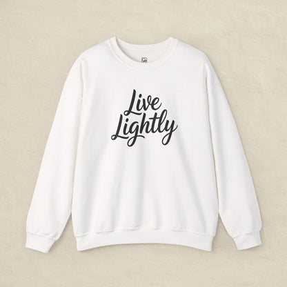 Live Lightly – Minimalist Comfort Sweatshirt