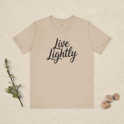 Live Lightly T-Shirt