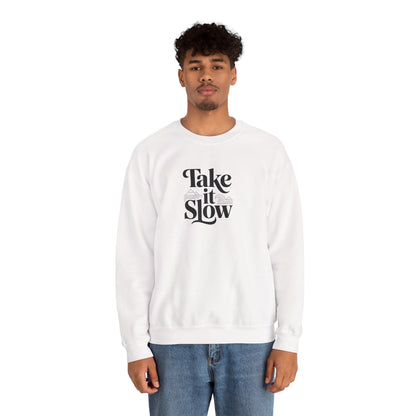 Take It Slow – Minimalist Cozy Sweatshirt