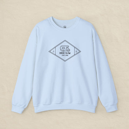 Drive Slow, Stay Long – Minimal Camper Sweatshirt