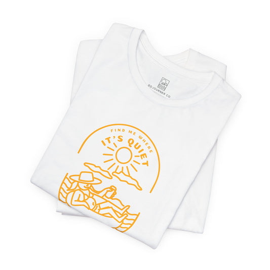 Find Me Where It’s Quiet – Sun Relax Edition T-Shirt