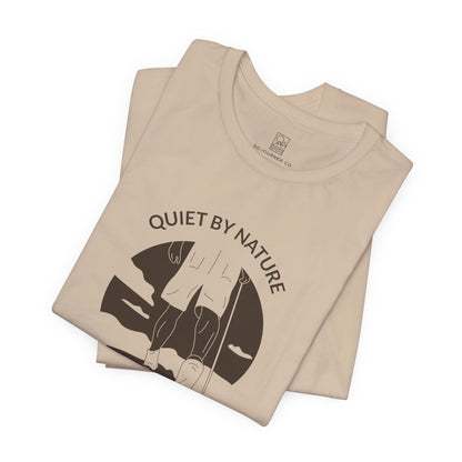 Quiet by Nature T-Shirt